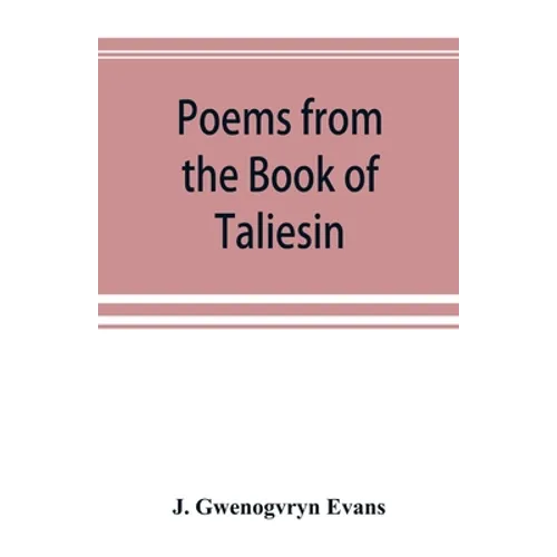 Poems from the Book of Taliesin