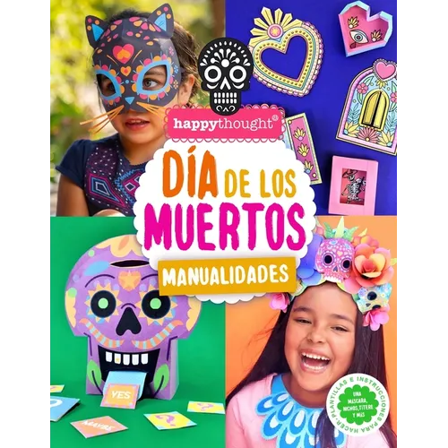 Día de Los Muertos Manualidades: Plantillas e instrucciones para hacer una máscara, nichos, títere y más