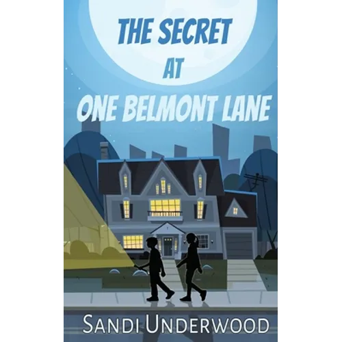 The Secret at One Belmont Lane