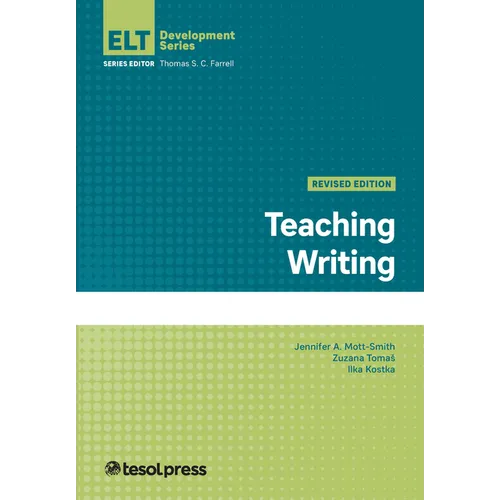 Teaching Writing, Revised Edition