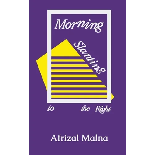 Morning Slanting to the Right