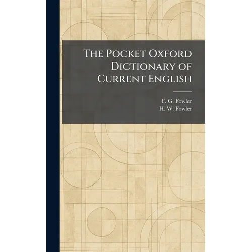 The Pocket Oxford Dictionary of Current English