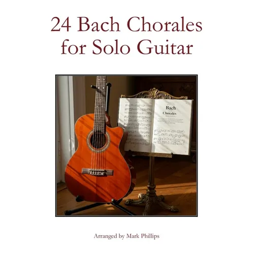 24 Bach Chorales for Solo Guitar