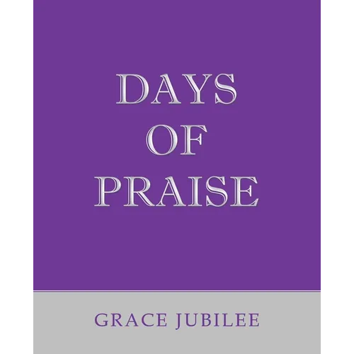 Days of Praise