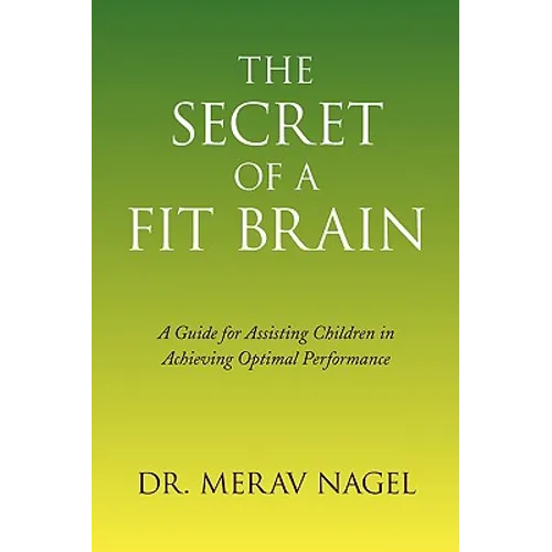 The Secret of a Fit Brain