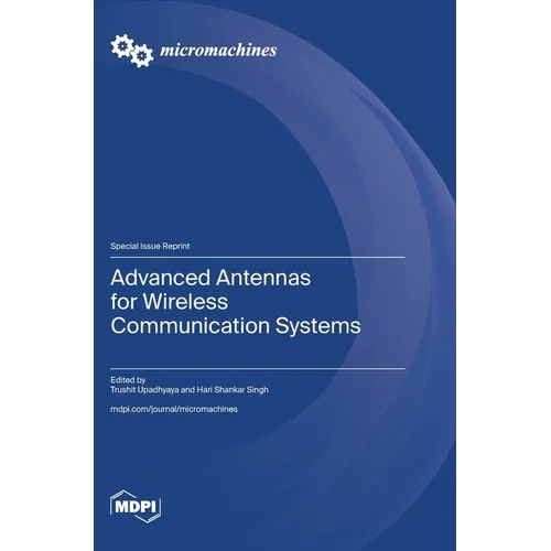 Advanced Antennas for Wireless Communication Systems
