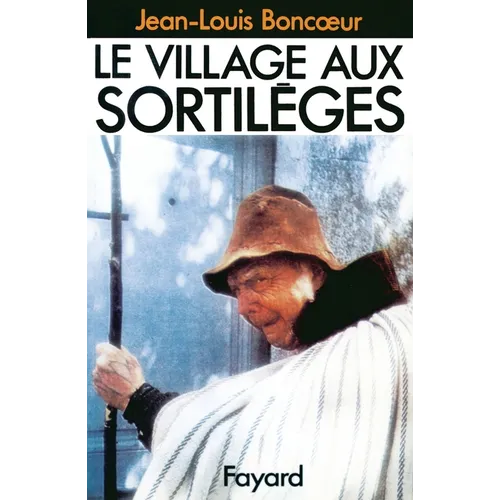 Le Village aux sortilèges