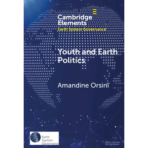 Youth and Earth Politics: From Misconceptions to Potential for Synergy