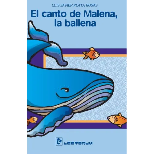 El canto de Malena, la ballena
