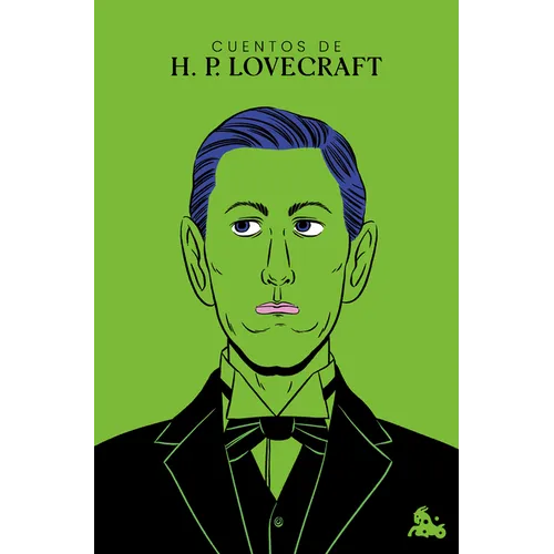 Cuentos de H. P. Lovecraft / H. P. Lovecraft Short Stories