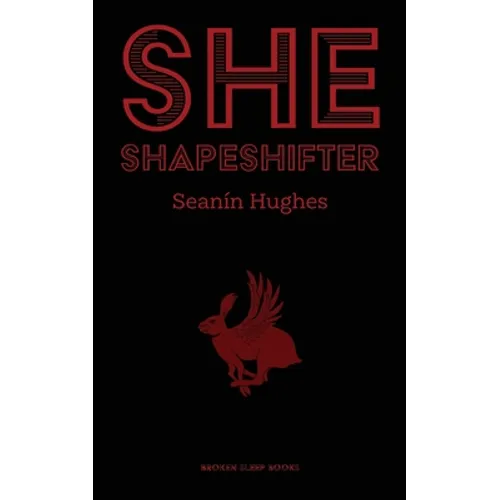 She, Shapeshifter