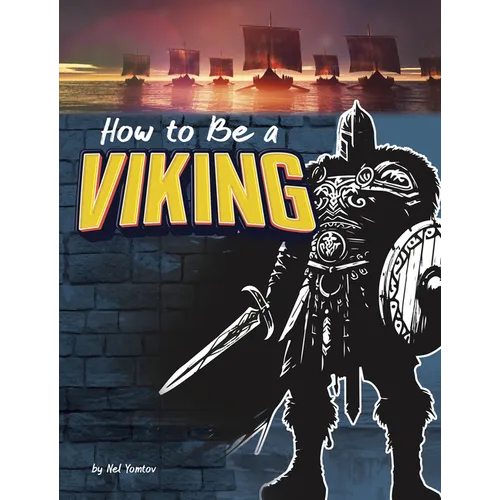 How to Be a Viking