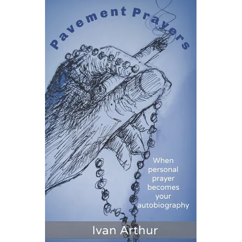 Pavement Prayers