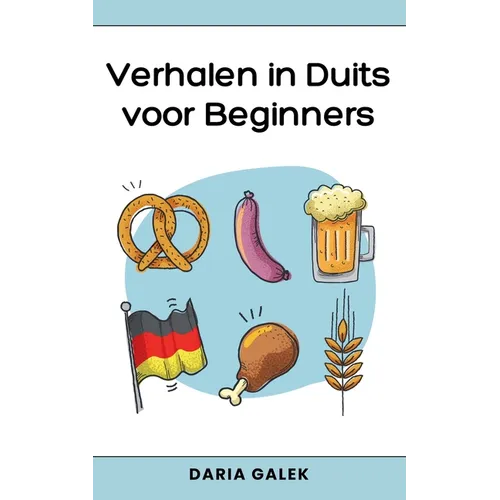 Verhalen in Duits voor Beginners