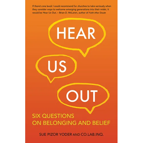Hear Us Out: Six Questions on Belonging and Belief