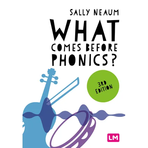 What comes before phonics? (Third Edition)