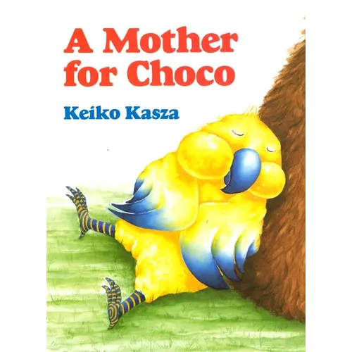 A Mother for Choco