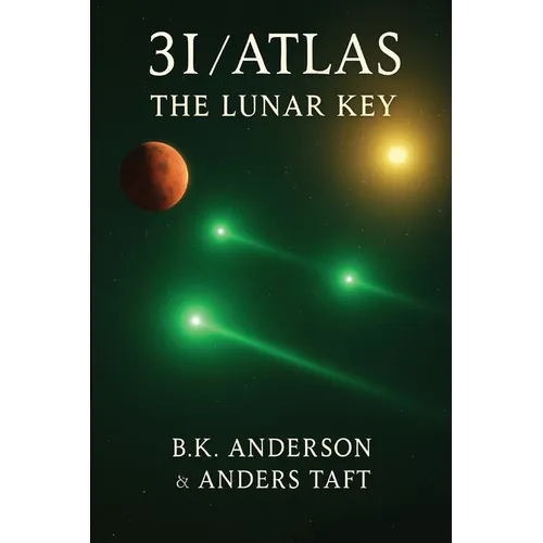 3I-Atlas The Lunar Key: The Lunar Key