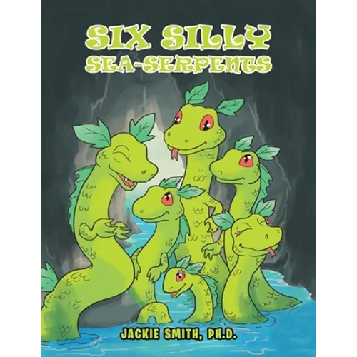 Six Silly Sea-Serpents