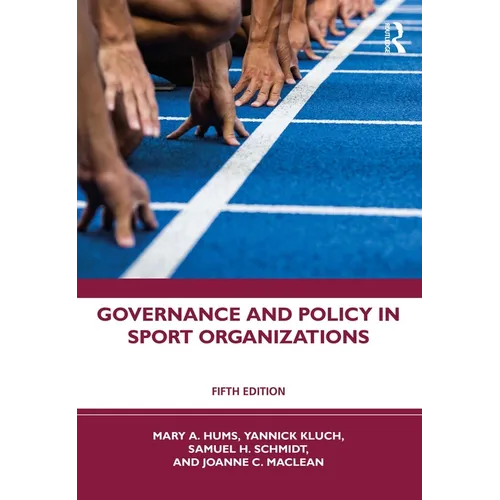 Governance and Policy in Sport Organizations