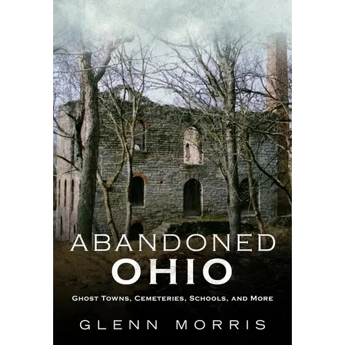Abandoned Ohio