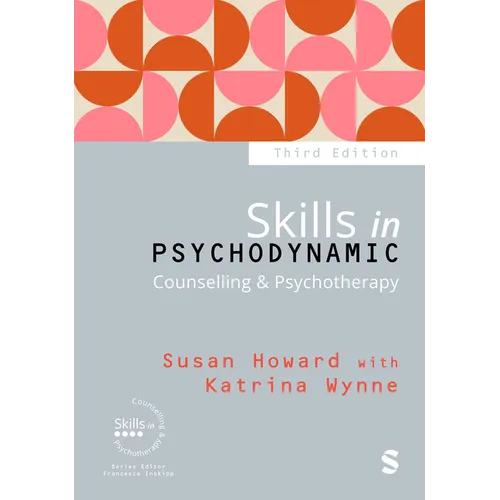 Skills in Psychodynamic Counselling & Psychotherapy