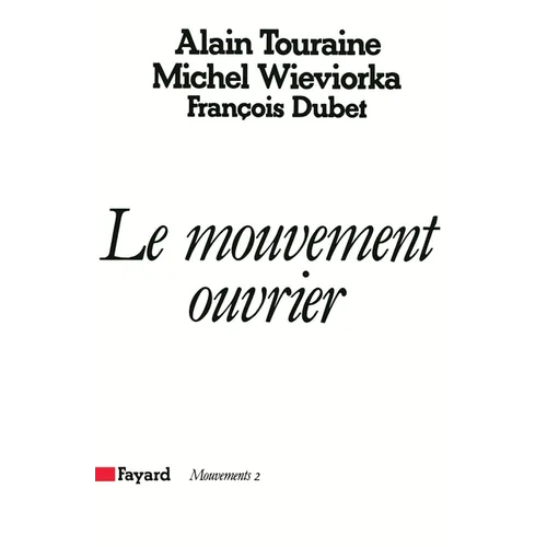 Le Mouvement ouvrier