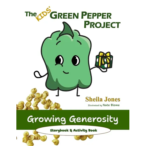 Growing Generosity: The Kids' Green Pepper Project