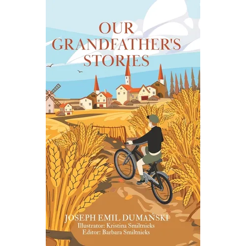 Our Grandfather's Stories