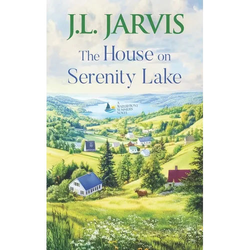 The House on Serenity Lake