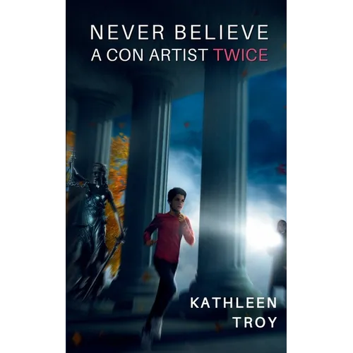 Never Believe a Con Artist Twice
