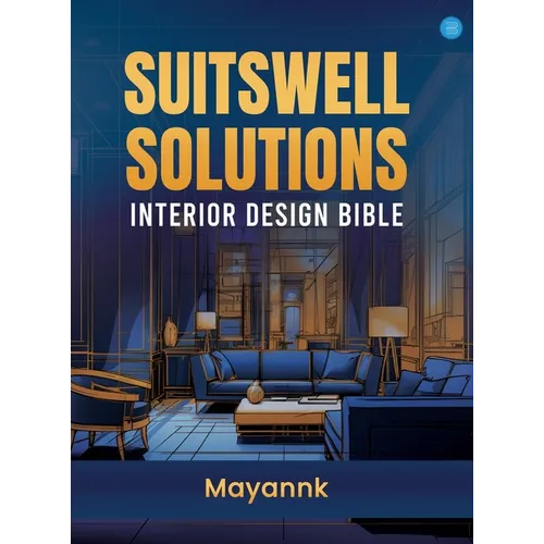 Suitswell Solutions - Interior Design Bible
