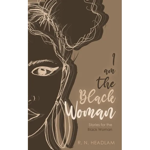 I Am The Black Woman