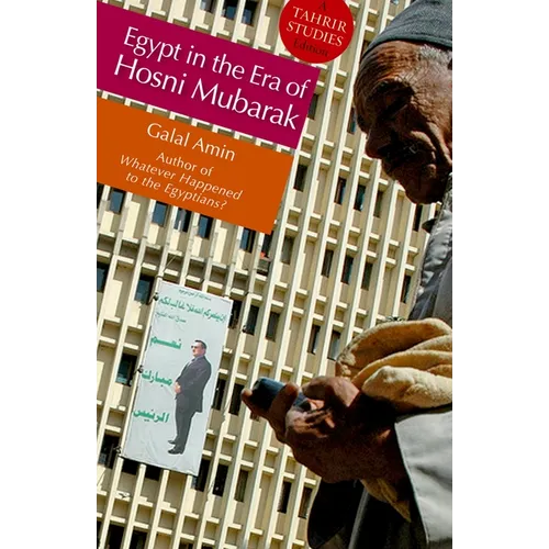 Egypt in the Era of Hosni Mubarak