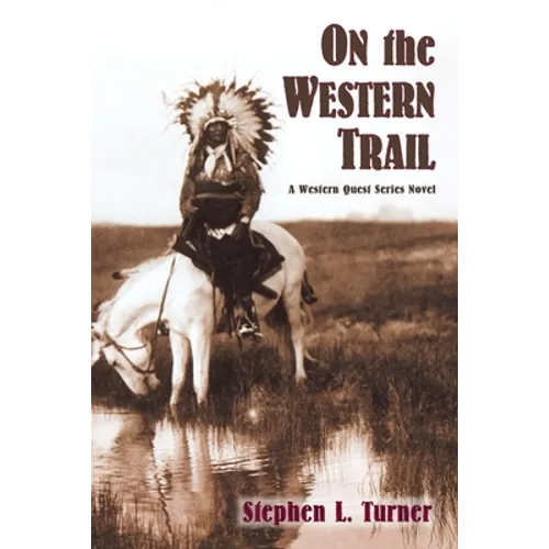 On the Western Trail