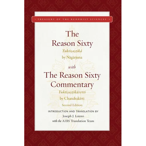The Reason Sixty: With the Reason Sixty Commentary, Second Edition