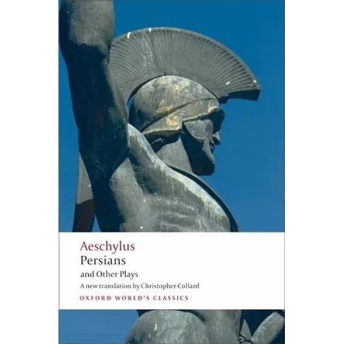 Persians and Other Plays