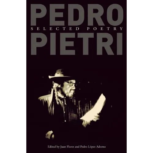 Pedro Pietri: Selected Poetry