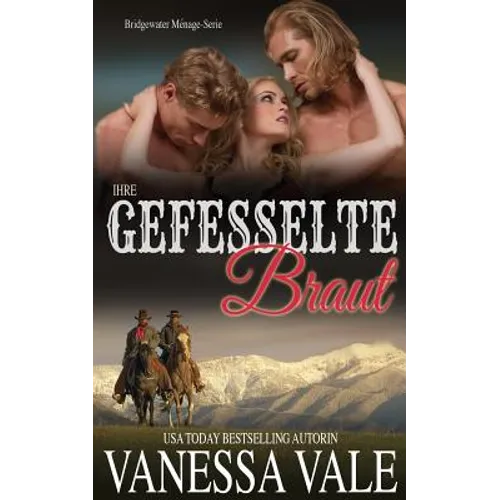 Ihre gefesselte Braut