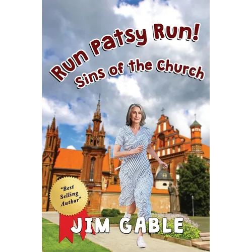 Run Patsy Run! Sins of the Church