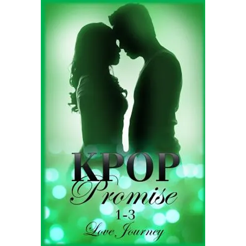 KPOP Promise: 1-3