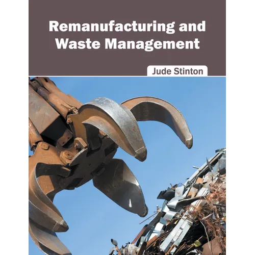 Remanufacturing and Waste Management