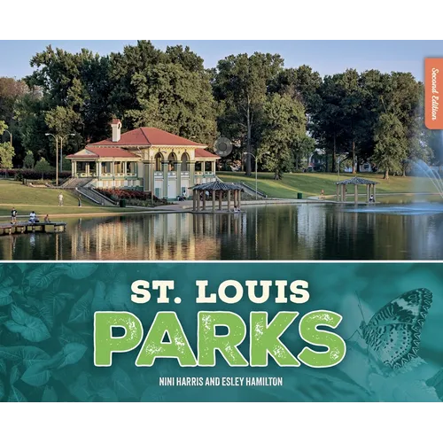 St. Louis Parks, Second Edition