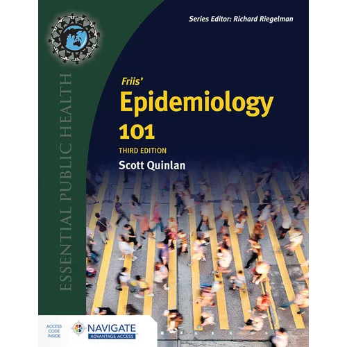 Friis' Epidemiology 101, Third Edition