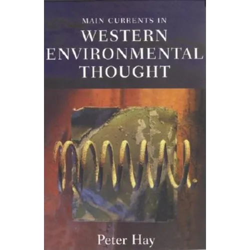 Main Currents in Western Environmental Thought - Paperback