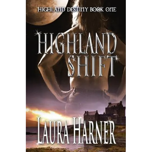 Highland Shift