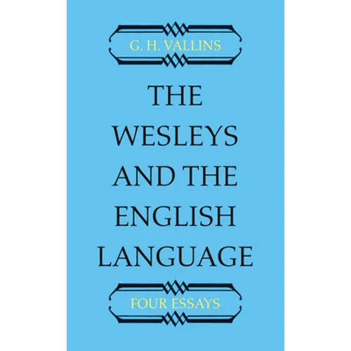 The Wesleys and the English Language
