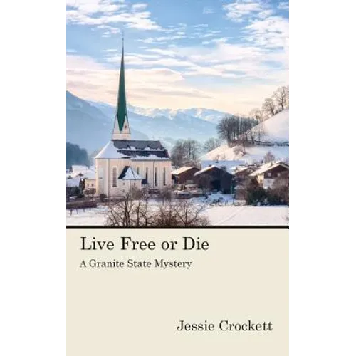Live Free or Die