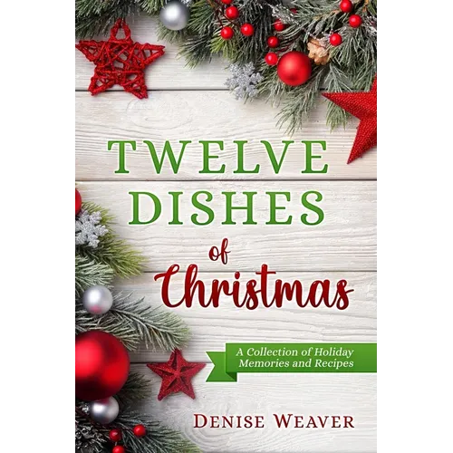 Twelve Dishes of Christmas