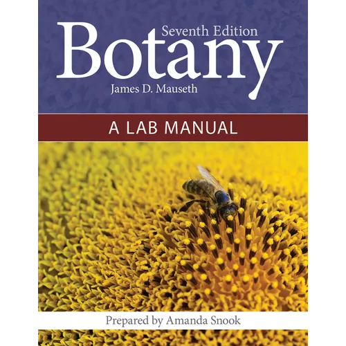 Botany: A Lab Manual: A Lab Manual
